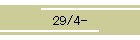 29/4-