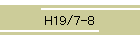 H19/7-8