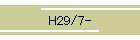 H29/7-